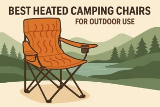 Best Heated Camping Chairs