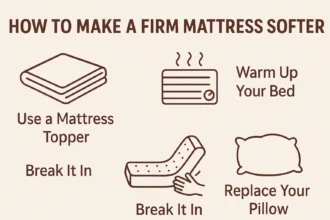 How to Make a Firm Mattress Softer