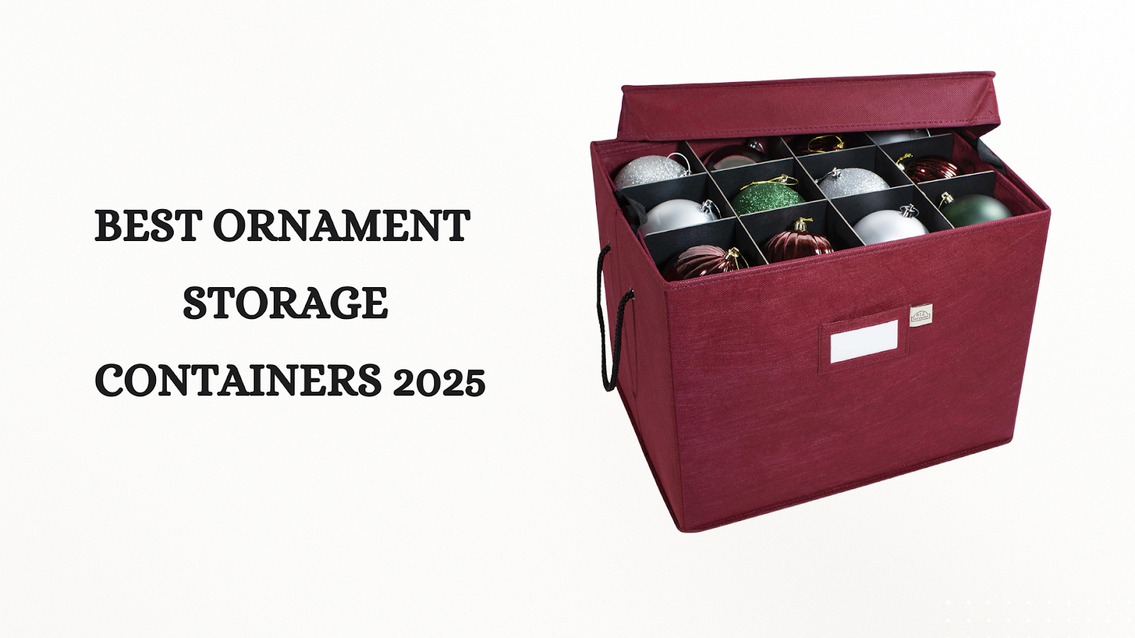 Best Ornament Storage Containers